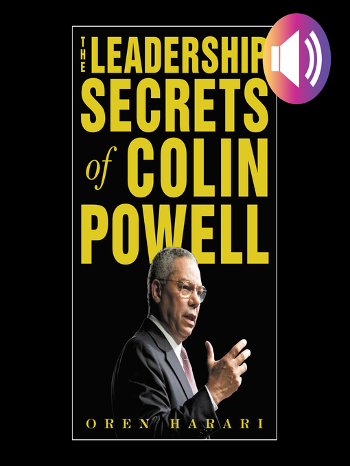Title details for The Leadership Secrets of Colin Powell by Oren Harari - Wait list